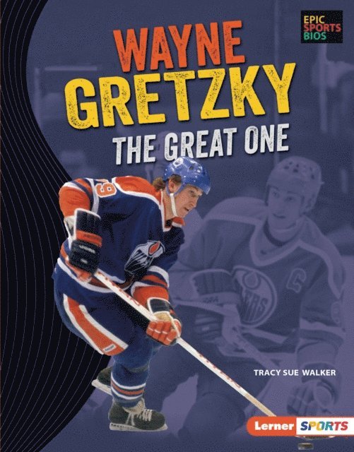 Tracy Sue Walker - Wayne Gretzky, E-bok