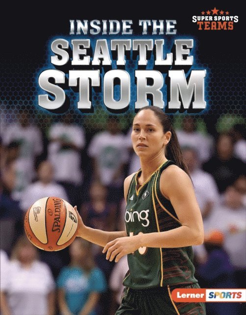 Anne E. Hill - Inside the Seattle Storm, E-bok. Tillgänglighet: Lägg i varukorg