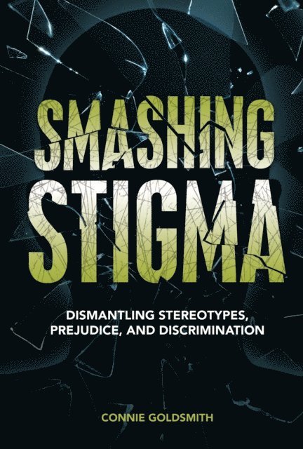 Connie Goldsmith - Smashing Stigma, E-bok. Tillgänglighet: Lägg i varukorg