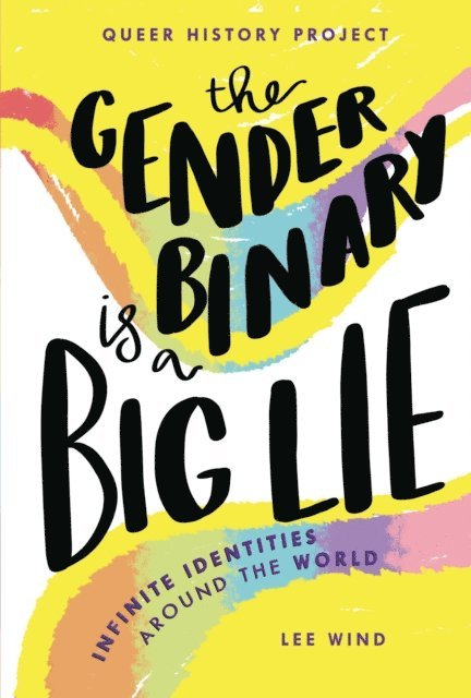 Lee Wind - Gender Binary Is a Big Lie, E-bok