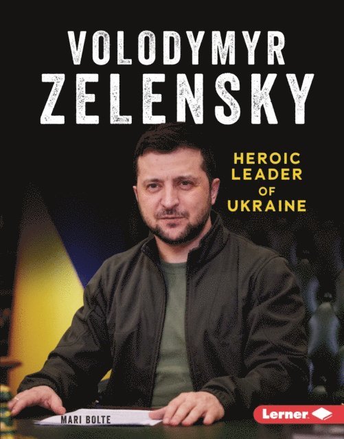 Mari Bolte - Volodymyr Zelensky, E-bok