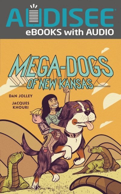 Dan Jolley - Mega-Dogs of New Kansas, E-bok