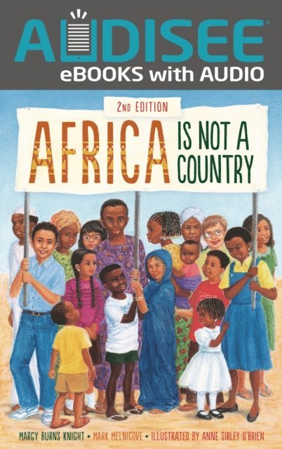 Mark Melnicove, Margy Burns Knight - Africa Is Not a Country, 2nd Edition, E-bok