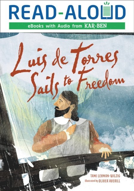 Tami Lehman-Wilzig - Luis de Torres Sails to Freedom, E-bok