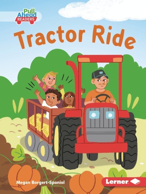 Megan Borgert-Spaniol - Tractor Ride, E-bok