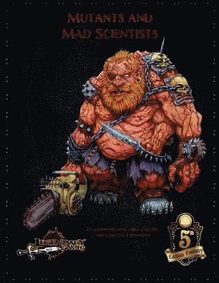 Mike Myler, Clinton J. Boomer - Mutants and Mad Scientists (5E), Häftad
