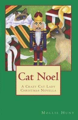 Mollie Hunt - Cat Noel, Häftad. Tillgänglighet: Lägg i varukorg