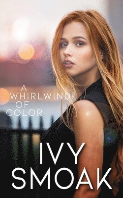 Ivy Smoak - A Whirlwind of Color, Häftad. Tillgänglighet: Lägg i varukorg