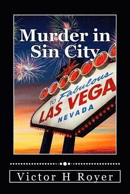 Victor H Royer - Murder in Sin City, Häftad. Tillgänglighet: Lägg i varukorg