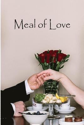 J. M. Davies - Meal of Love: A Collection of Romantic Short Stories to Be Enjoyed When the Hunger for Romance Kicks in, Häftad. Tillgänglighet: Lägg i varukorg