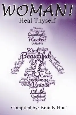 Clarissa Partlow, Christine Gardner - Woman! Heal Thyself, Häftad. Tillgänglighet: Lägg i varukorg