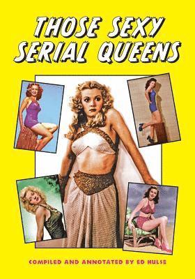 Ed Hulse - Those Sexy Serial Queens, Häftad. Tillgänglighet: Lägg i varukorg