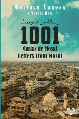 Gustavo Carona, Ego Editora - 1001 Cartas de Mosul, Häftad