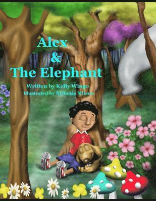 Erick Collings - Alex and the Elephant: An Adventurous Story About Listening to Your Parents, Häftad. Tillgänglighet: Lägg i varukorg