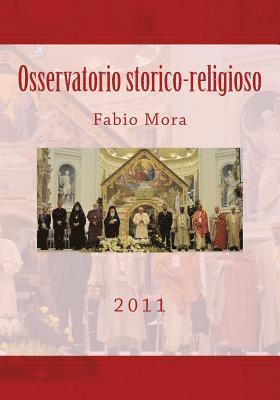 Fabio Mora - Osservatorio storico-religioso 2011, Häftad. Tillgänglighet: Lägg i varukorg