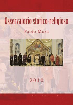 Fabio Mora - Osservatorio storico-religioso 2010, Häftad. Tillgänglighet: Lägg i varukorg