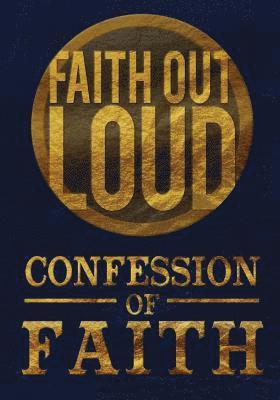 Jamie Adams - Confession of Faith: Faith Out Loud, Häftad