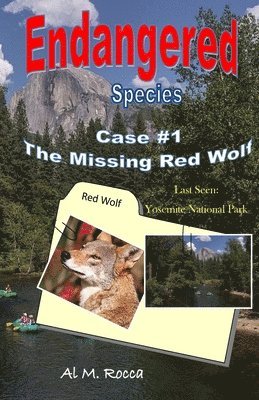 Al M. Rocca - Endangered Species Case #1: The Missing Red Wolf, Häftad. Tillgänglighet: Lägg i varukorg