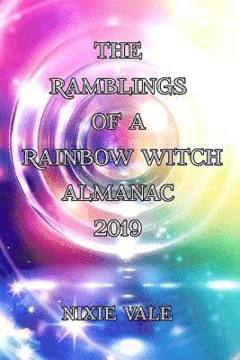 Nixie Vale - Rainbow Witch Almanac 2019, Häftad. Tillgänglighet: Lägg i varukorg