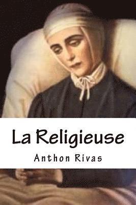 Anthon Rivas, Denis Diderot - La Religieuse, Häftad. Tillgänglighet: Lägg i varukorg