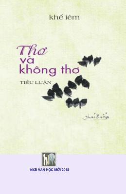 Van Hoc Moi - Tho Va Khong Tho: Khe Iem, Häftad. Tillgänglighet: Lägg i varukorg