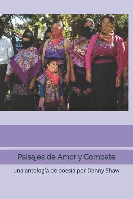 Danny Shaw - Paisajes de Amor y Combate, Häftad. Tillgänglighet: Lägg i varukorg