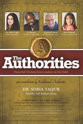 Les Brown, Raymond Aaron, Marci Shimoff - Authorities - Dr. Sobia Yaqub, Häftad. Tillgänglighet: Lägg i varukorg
