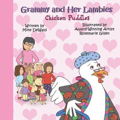 Mike Dewald - Grammy and Her Lambies: Chicken Puddles, Häftad