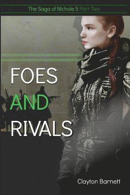 Clayton Barnett - Foes and Rivals, Häftad. Tillgänglighet: Lägg i varukorg