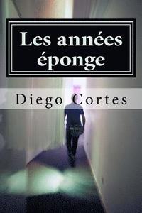 Les annees eponge