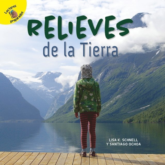 Lisa Schnell, Santiago Ochoa - Relieves de la Tierra, E-bok