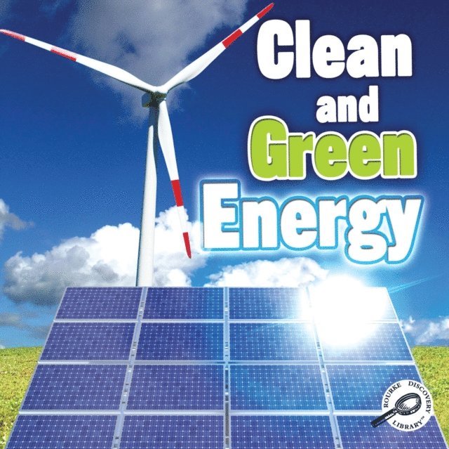 Colleen Hord - Clean and Green Energy, E-bok