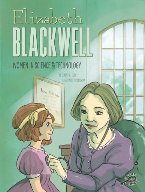 Elaine A Kule - Elizabeth Blackwell, E-bok