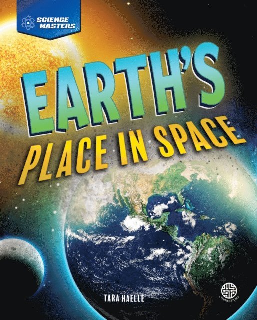 Tara Haelle - Earth's Place in Space, E-bok. Tillgänglighet: Lägg i varukorg