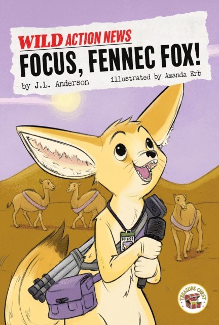 J.L. Anderson - Focus, Fennec Fox!, E-bok