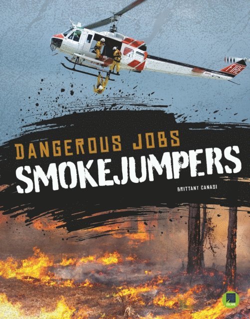 Brittany Canasi - Smokejumpers, E-bok