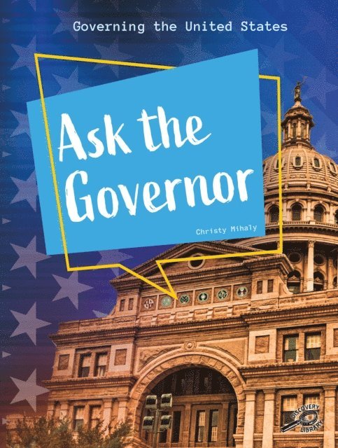 Christy Mihaly - Ask the Governor, E-bok