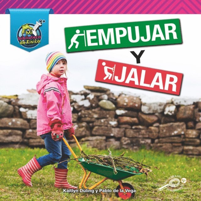 Kaitlyn Duling, Pablo  de la Vega - Empujar y jalar, E-bok