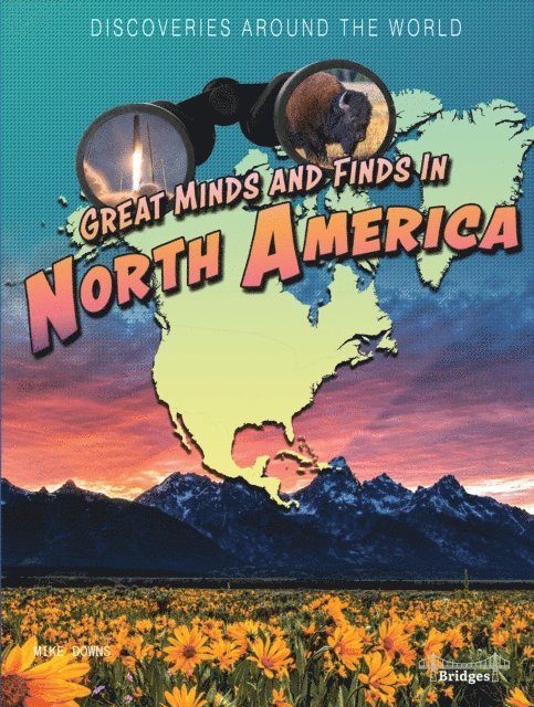 Mike Downs - Great Minds and Finds in North America, E-bok