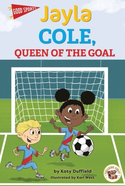 Katy Duffield - Jayla Cole, Queen of the Goal, E-bok