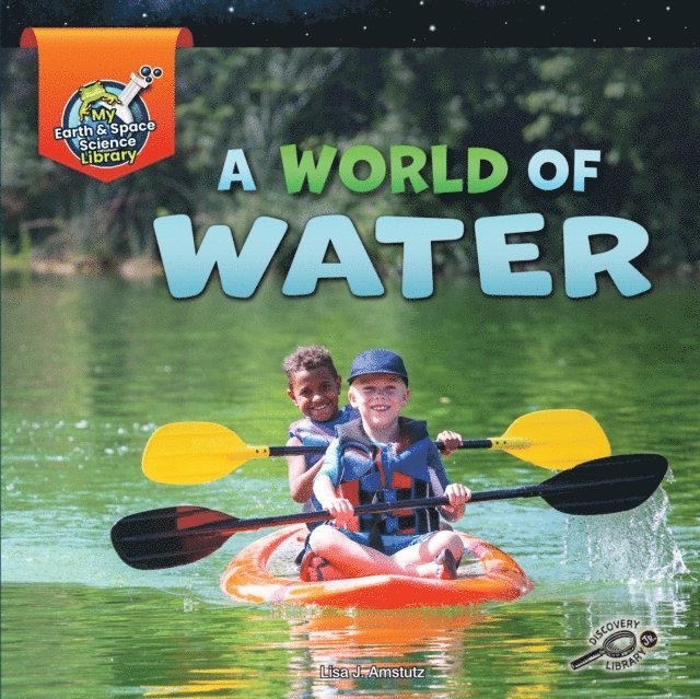 Lisa Amstutz - World of Water, E-bok