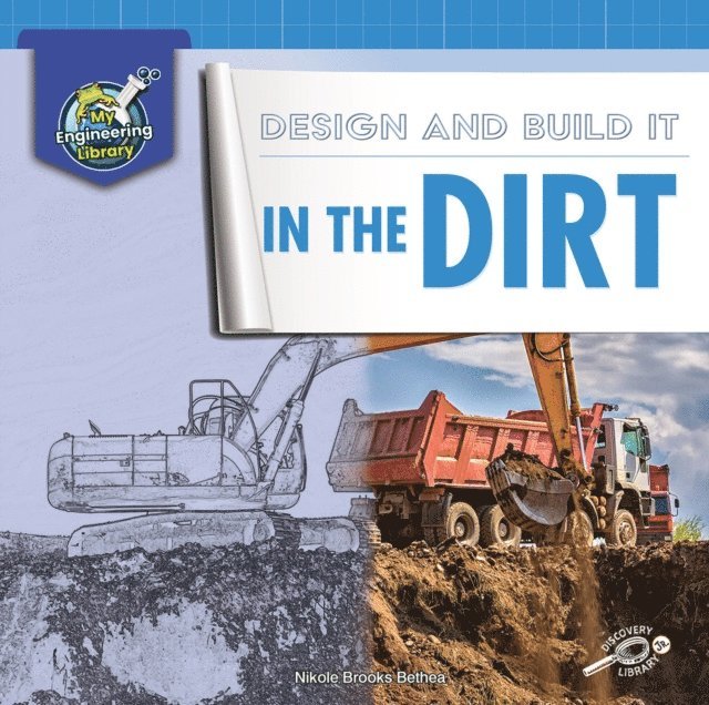 Nikole Bethea - Design and Build It in the Dirt, E-bok