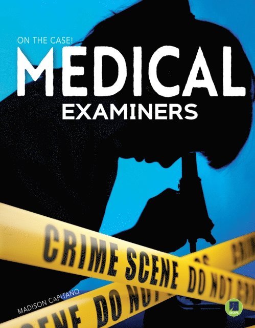 Madison Capitano - Medical Examiners, E-bok