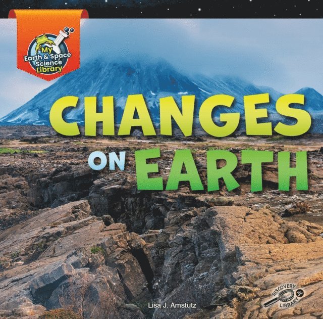 Lisa Amstutz - Changes on Earth, E-bok