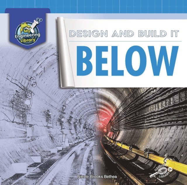 Nikole Bethea - Design and Build It Below, E-bok