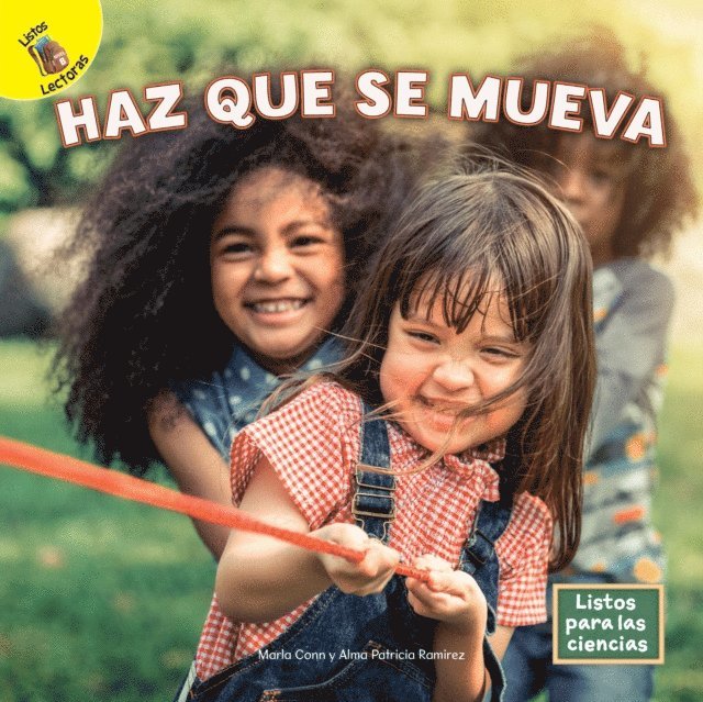 Alma Patricia Ramirez, Marla Conn - Haz que se mueva, E-bok
