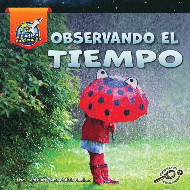Alma Patricia Ramirez, Lisa Amstutz - Observando el tiempo, E-bok