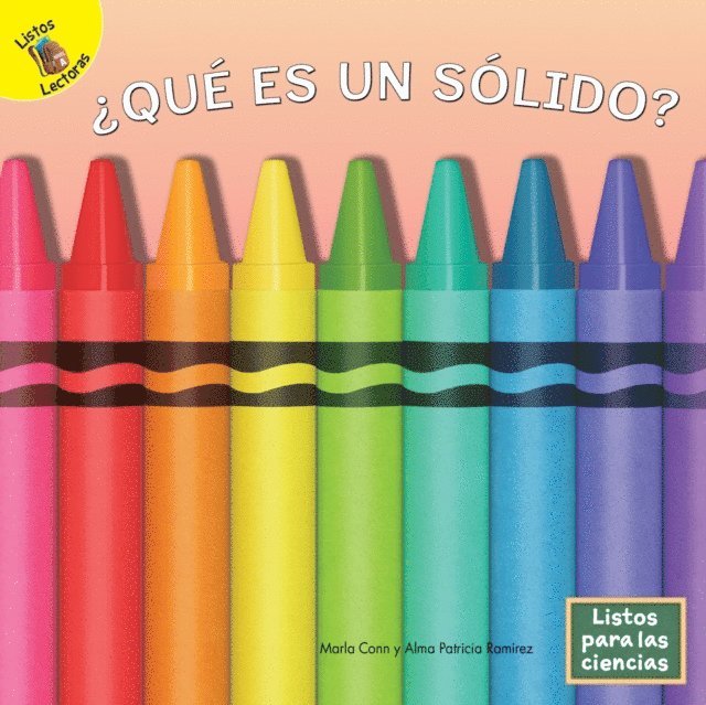 Alma Patricia Ramirez, Marla Conn - Que es un solido?, E-bok