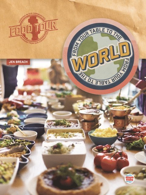 Jen Breach - From Your Table to the World, E-bok
