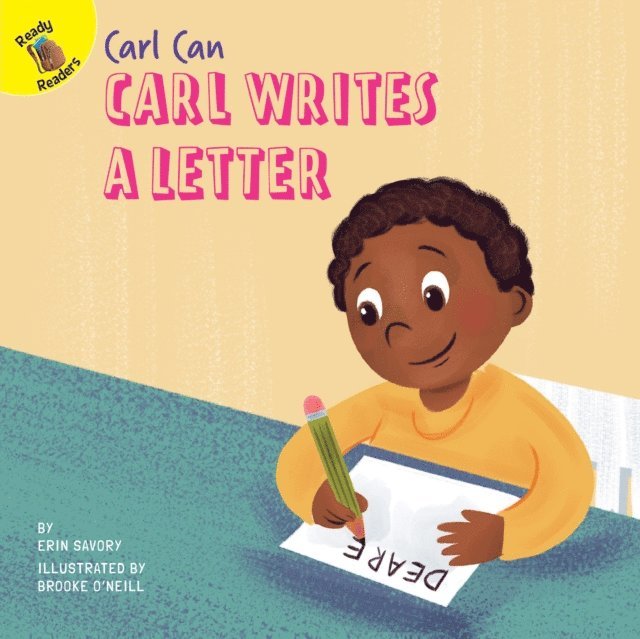 Erin Savory - Carl Writes a Letter, E-bok